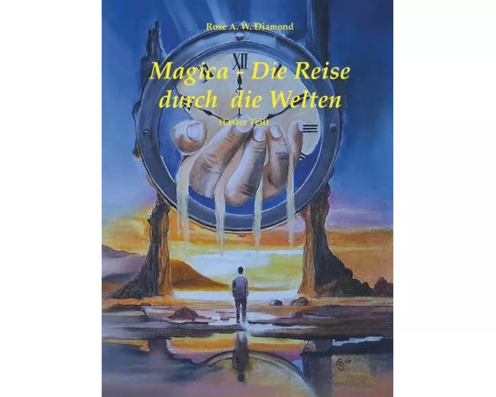 Magica- die Reise durch die Welten (Erster Teil)