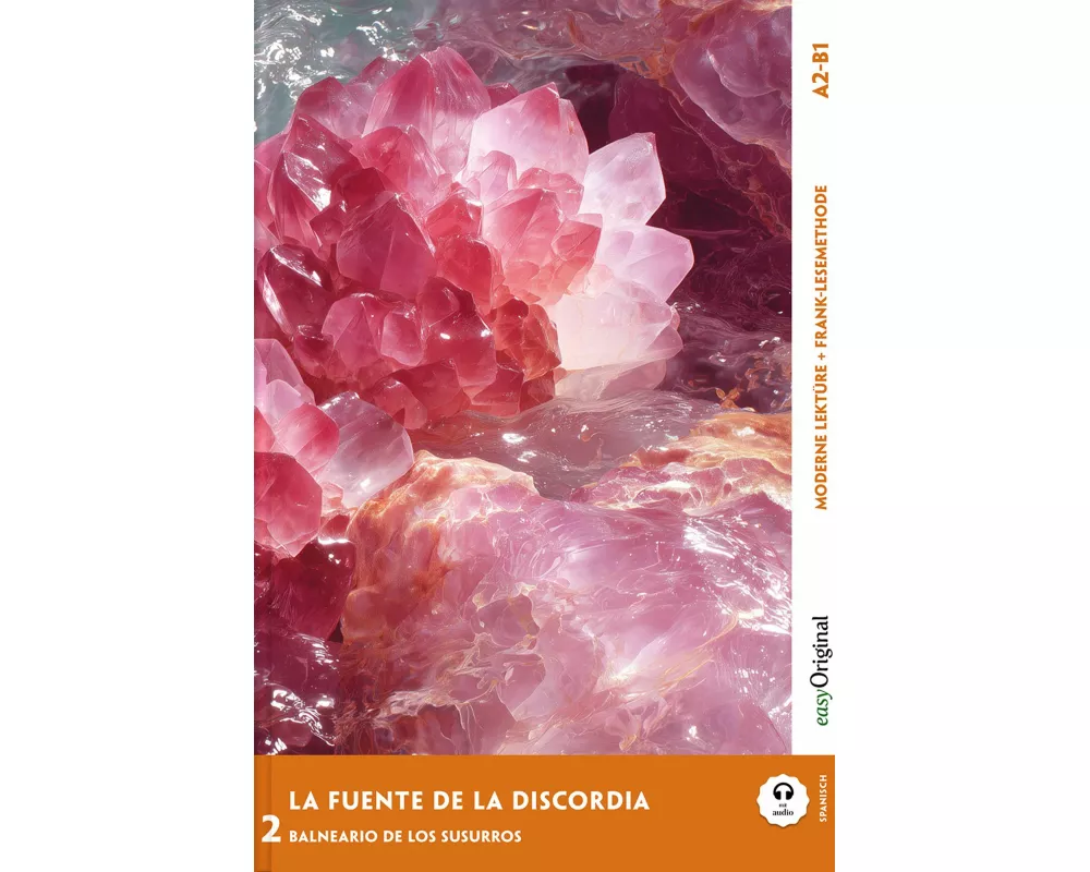 La Fuente de la Discordia - Spanische Krimi-Lektüre A2-B1 (+ Audio-Online)