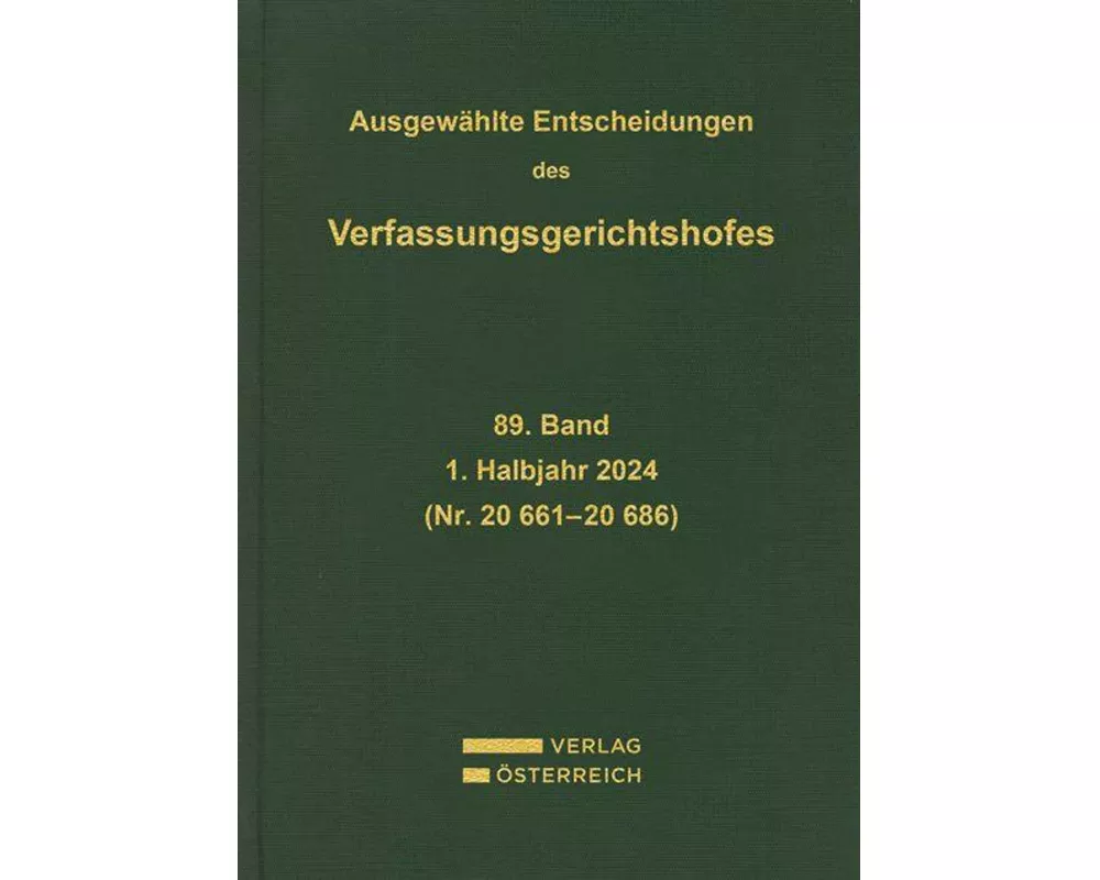 Ausgewählte Entscheidungen des Verfassungsgerichtshofes