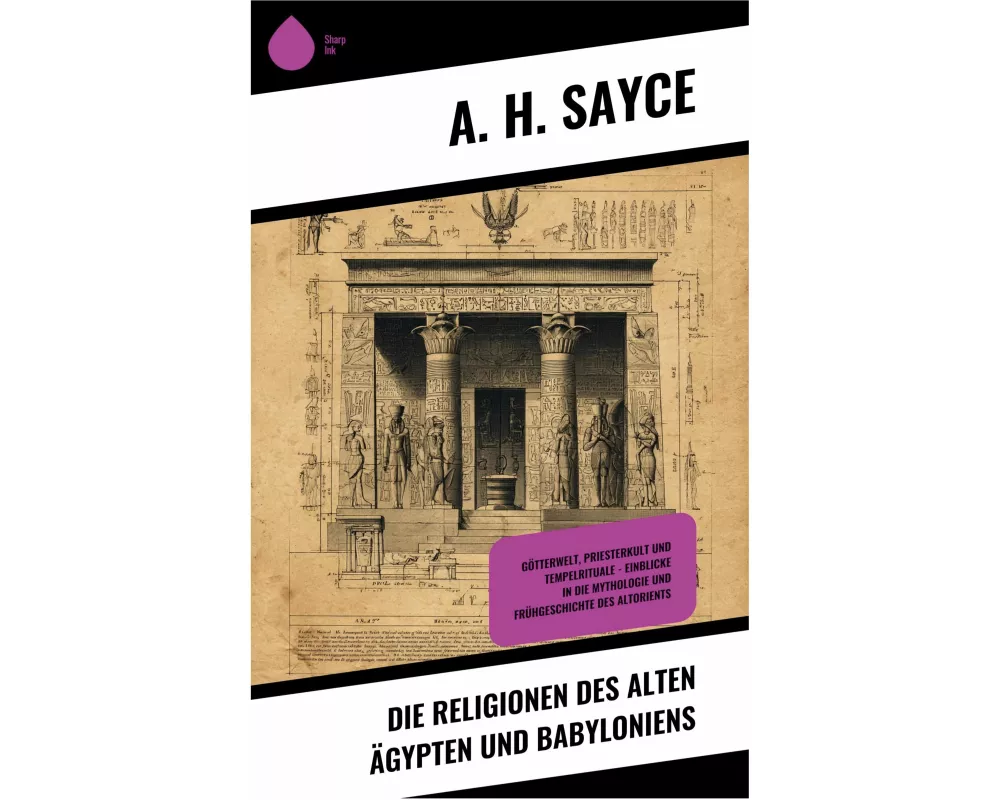 Die Religionen des alten Ägypten und Babyloniens