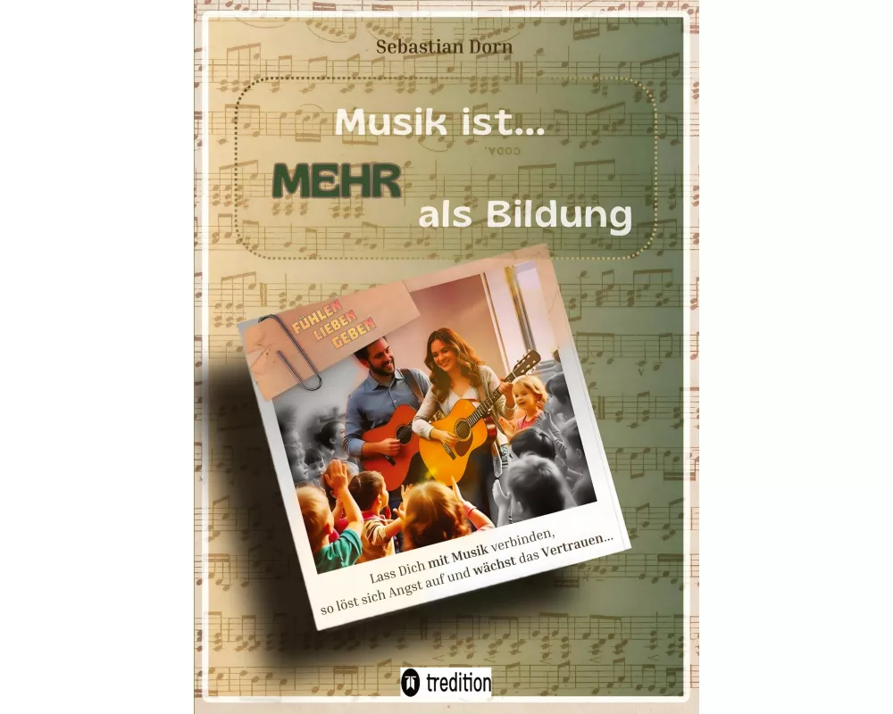 Musik ist... MEHR als Bildung