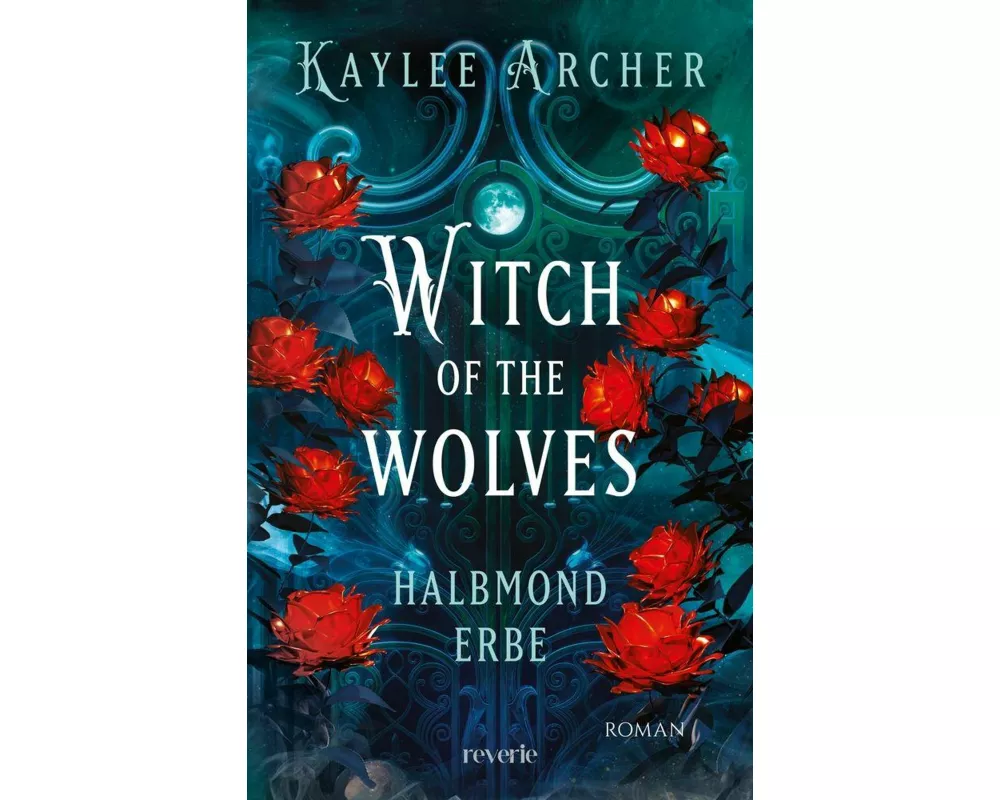 Witch of the Wolves: Halbmond Erbe
