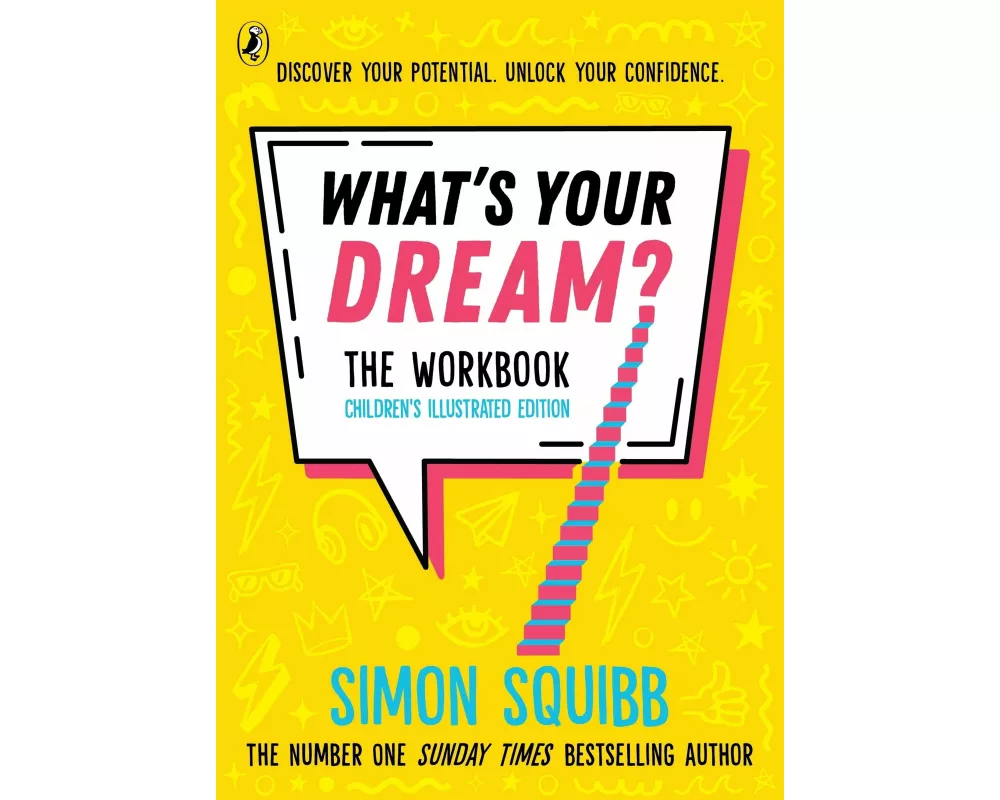 What's Your Dream? The Workbook