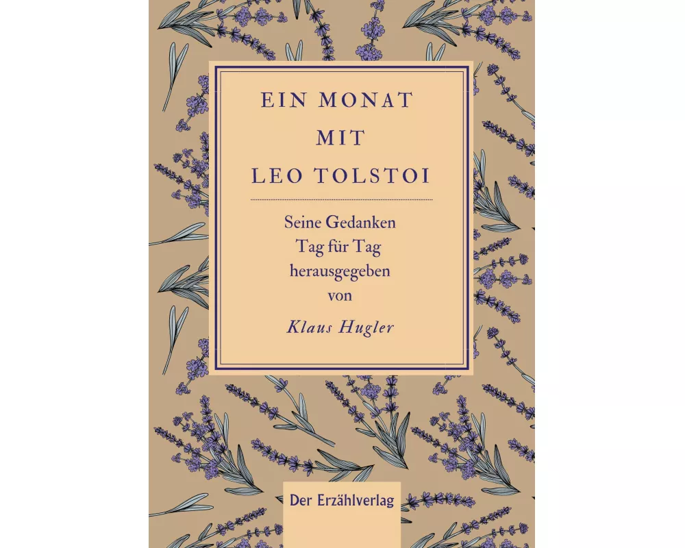 Ein Monat mit Tolstoi