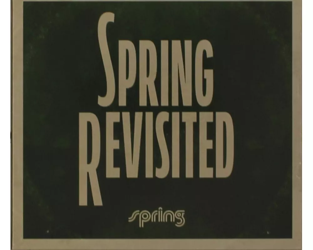 Spring Revisited
