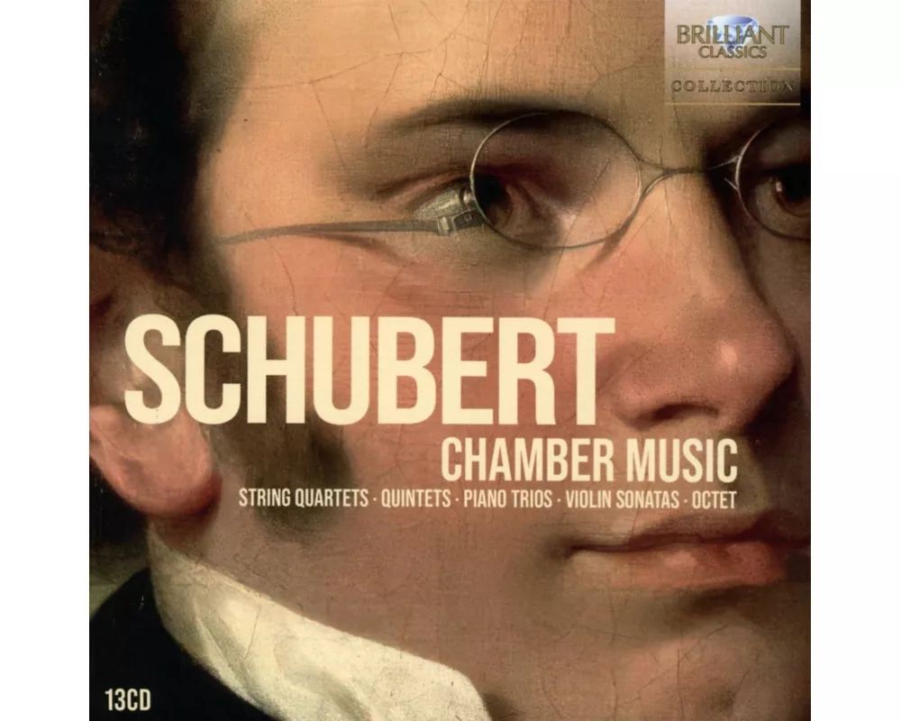 Schubert:Chamber Music