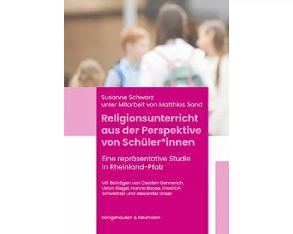 Religionsunterricht aus der Perspektive von Schüler*innen
