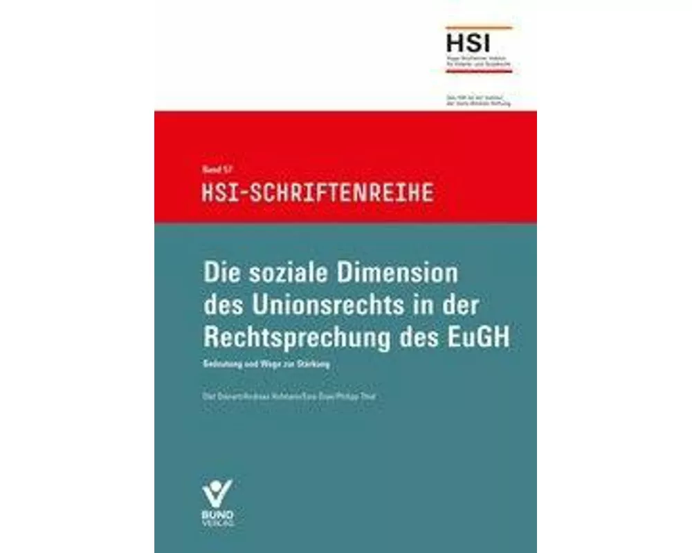 Die soziale Dimension des Unionrechts in der Rechtsprechung des EuGH