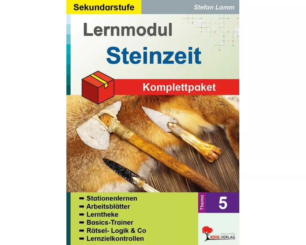 Lernmodul 5: STEINZEIT / Komplettpaket*