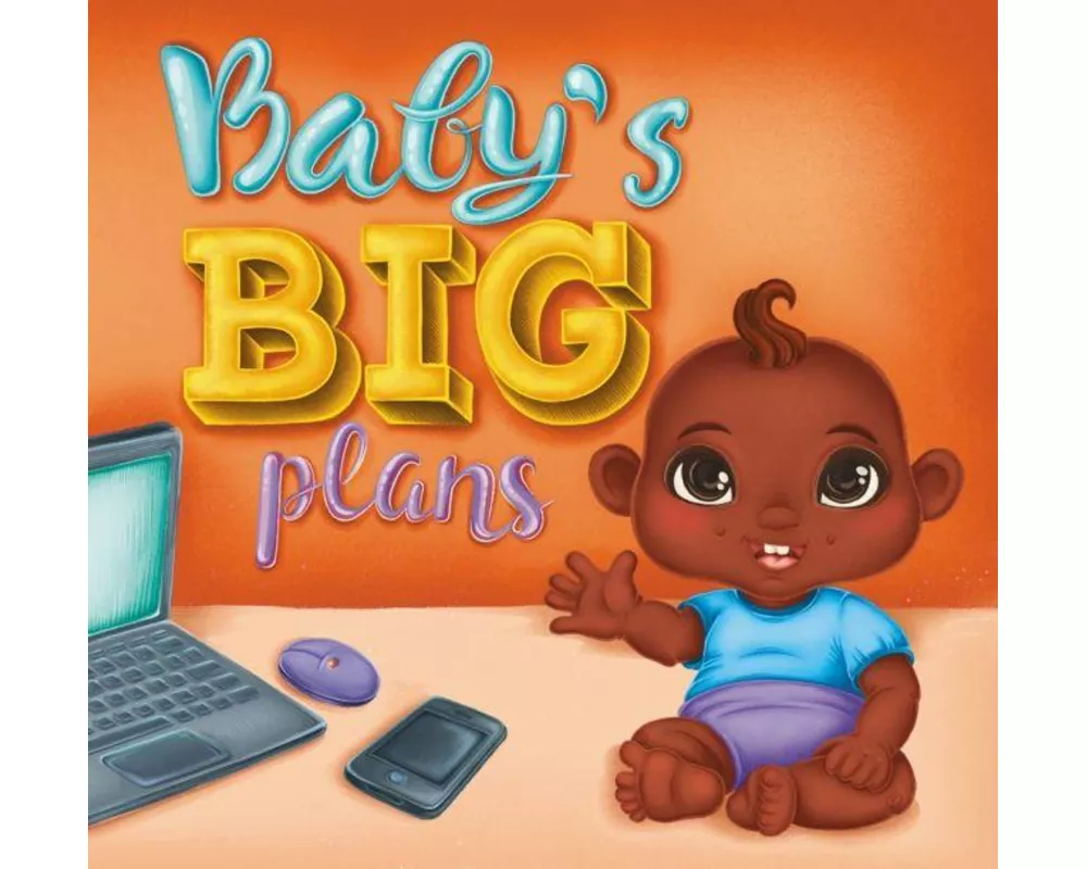 Baby's Big Plans