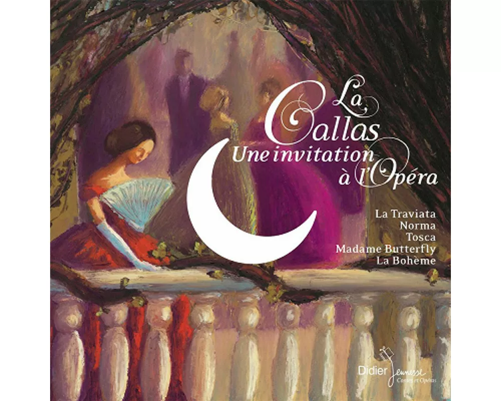 La callas une invitation ... l'opera