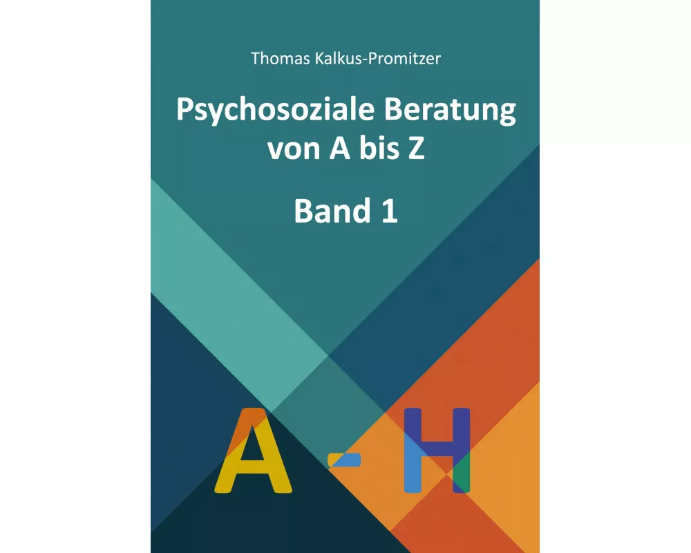 Psychosoziale Beratung von A bis Z