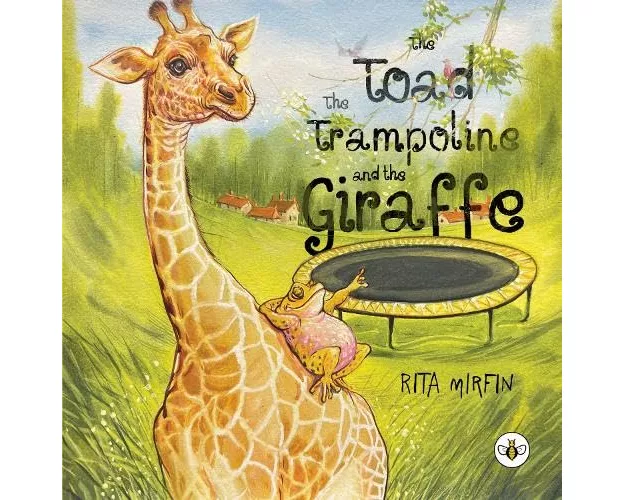 The Toad the Trampoline and the Giraffe