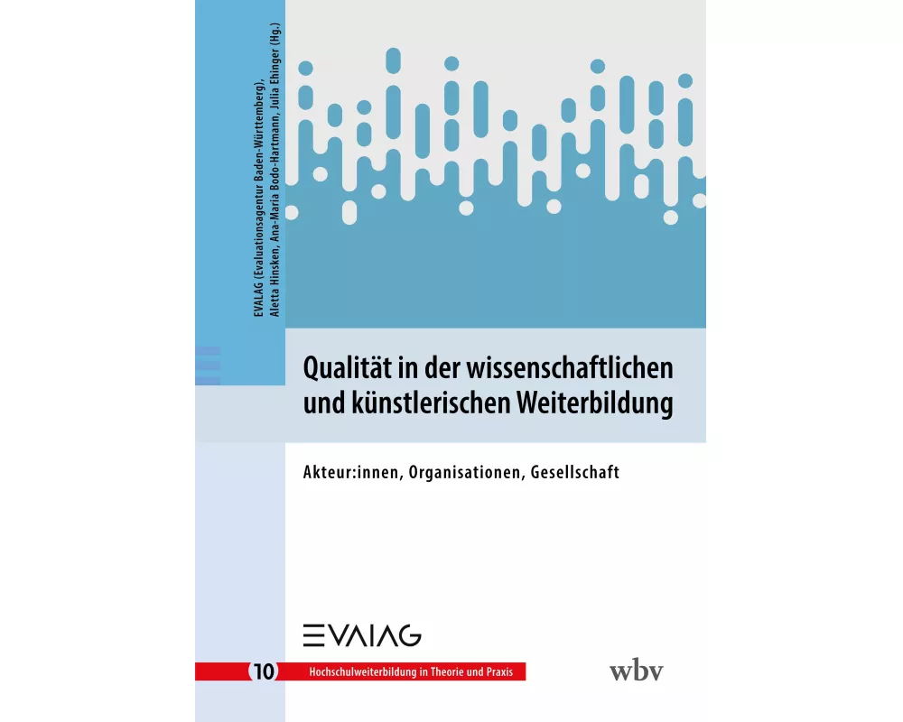 Qualität in der wissenschaftlichen und künstlerischen Weiterbildung