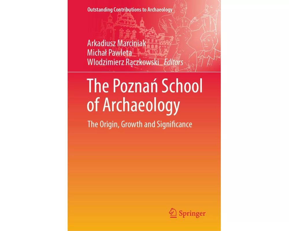The Poznań School of Archaeology
