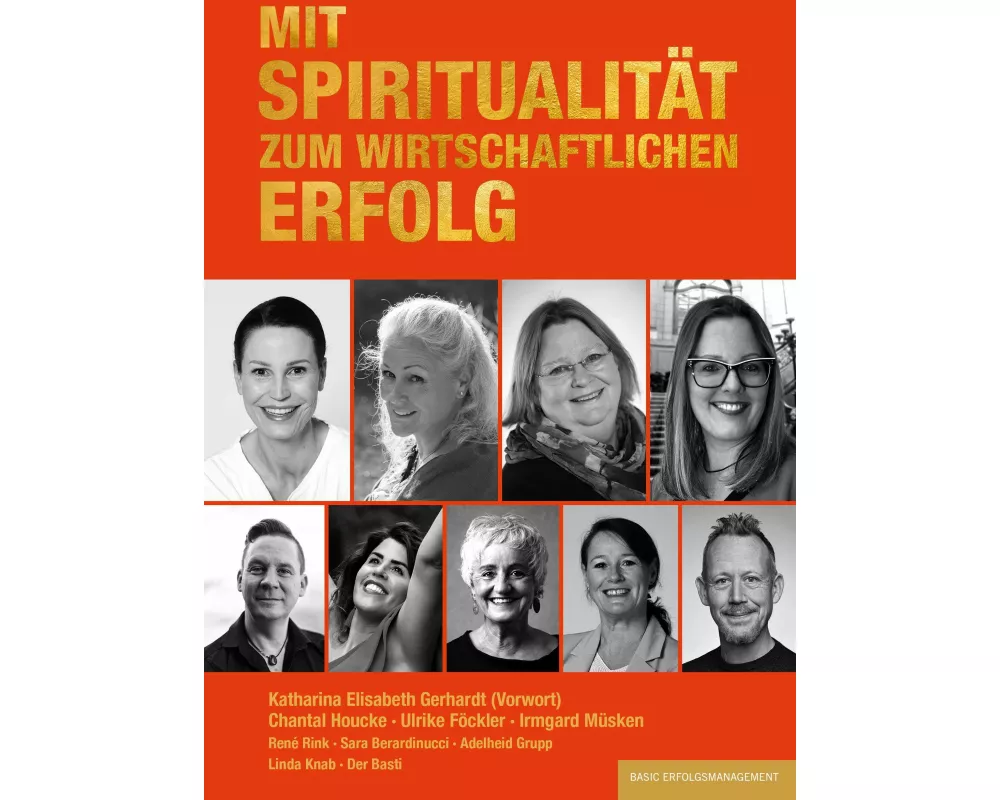 Mit Spiritualität zum wirtschaftlichen Erfolg