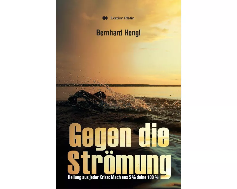 Gegen die Strömung