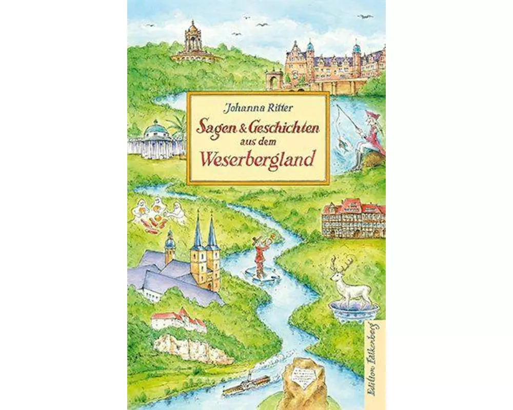 Sagen und Geschichten aus dem Weserbergland
