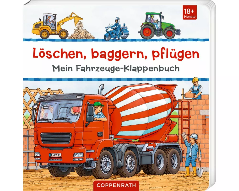 Löschen, baggern, pflügen: Mein Fahrzeuge-Klappenbuch
