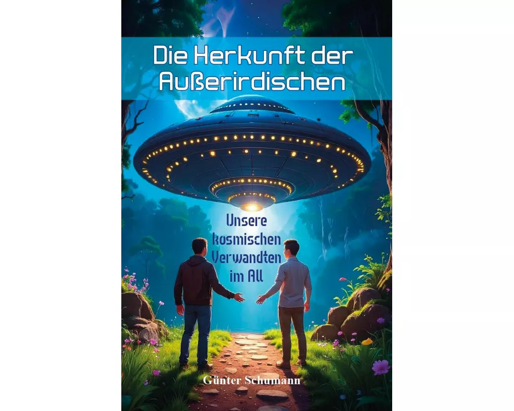 Die Herkunft der Außerirdischen