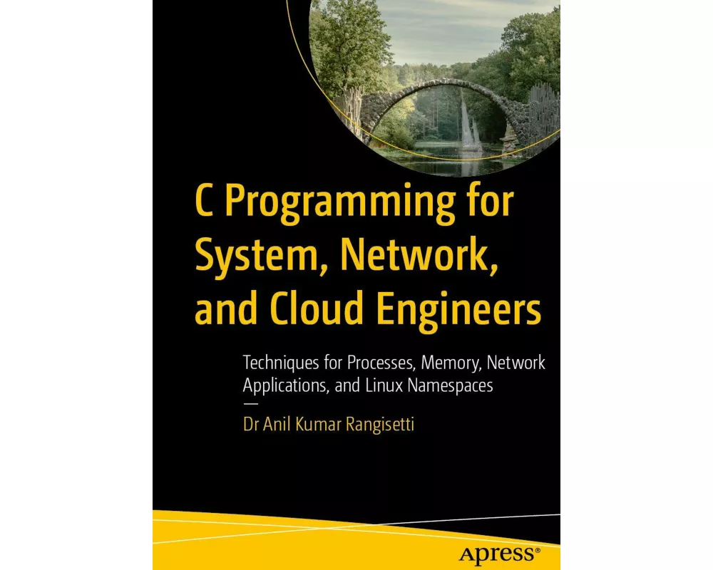 C Programming for System, Network, and Cloud Engineers