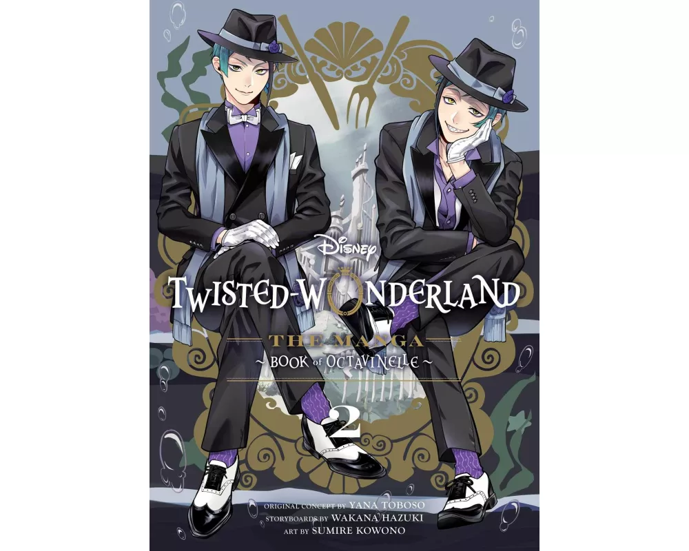 Disney Twisted-Wonderland: The Manga – Book of Octavinelle, Vol. 2