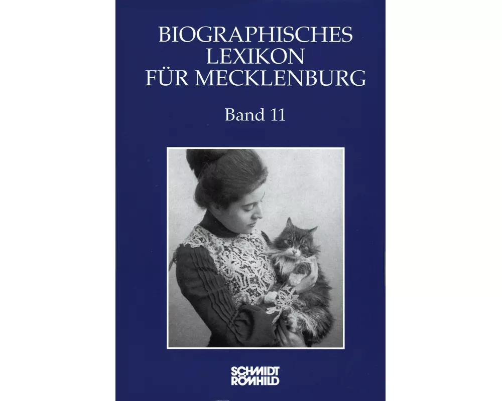 Biographisches Lexikon für Mecklenburg / Biographisches Lexikon für Mecklenburg Band 11