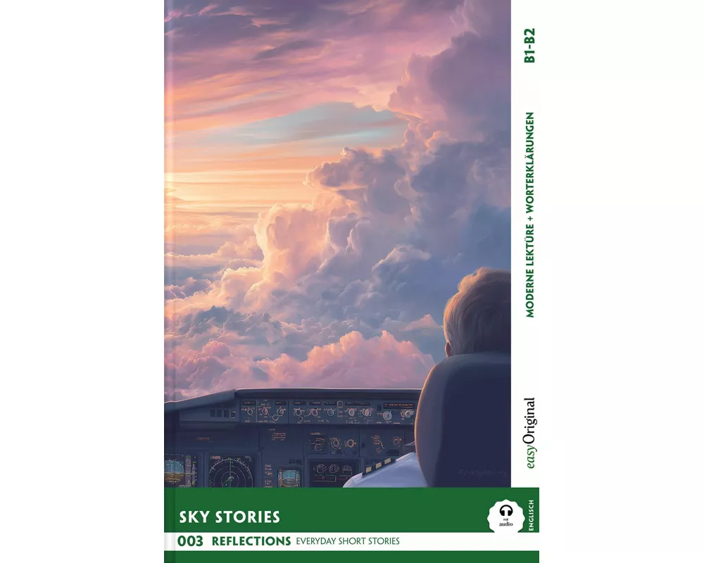 Sky Stories - Reflections: 10 Everyday Short Stories vol. 002 - B1-B2 (+ Audio-Online)