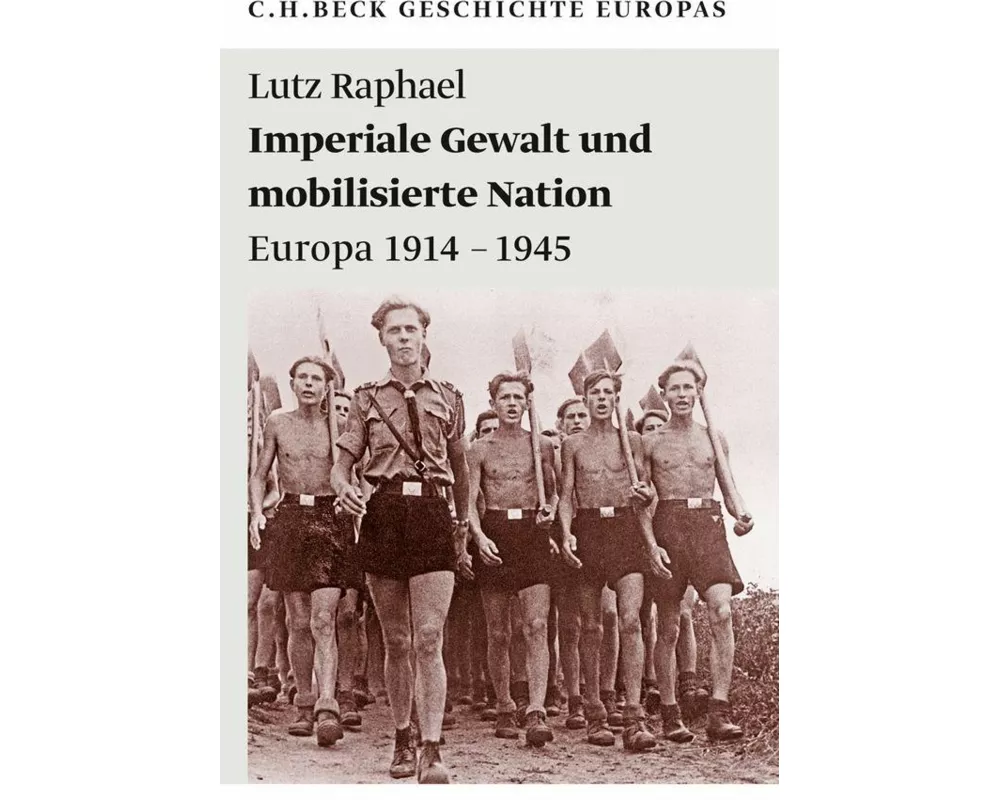 Imperiale Gewalt und mobilisierte Nation