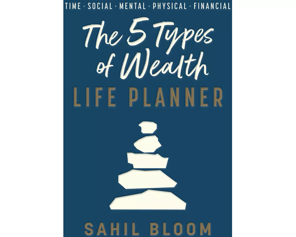The 5 Types of Wealth Life Planner