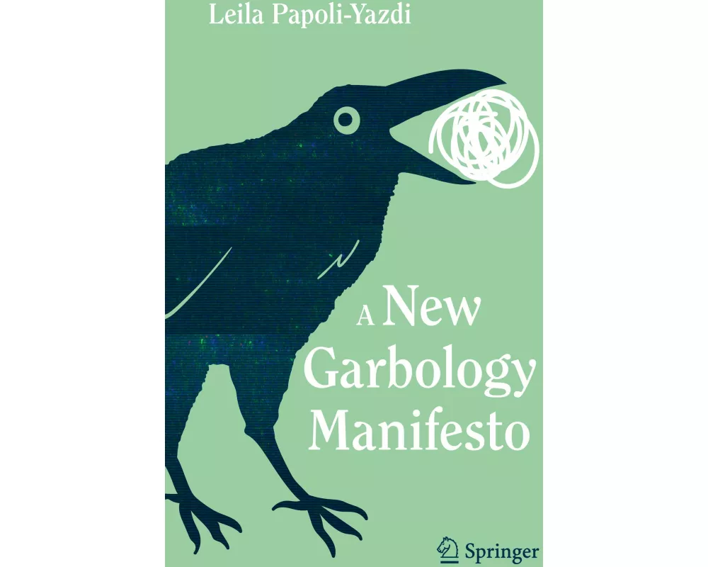 A New Garbology Manifesto