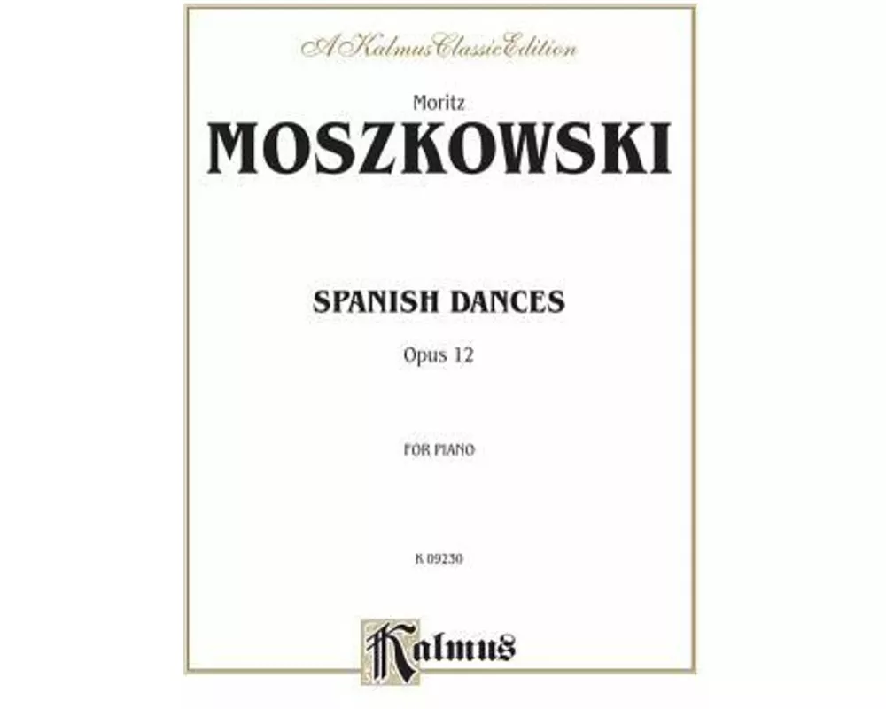 Moszkowski Spanish Dances Op12 P