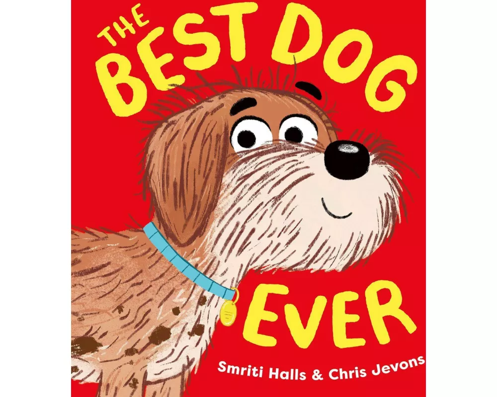 The Best Dog Ever