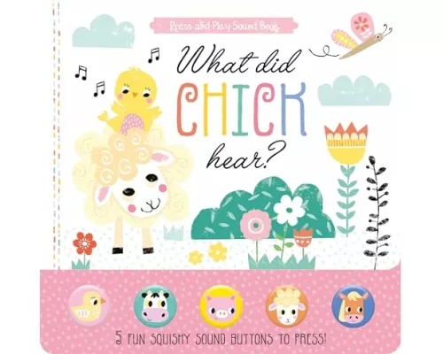 What Did Chick Hear?