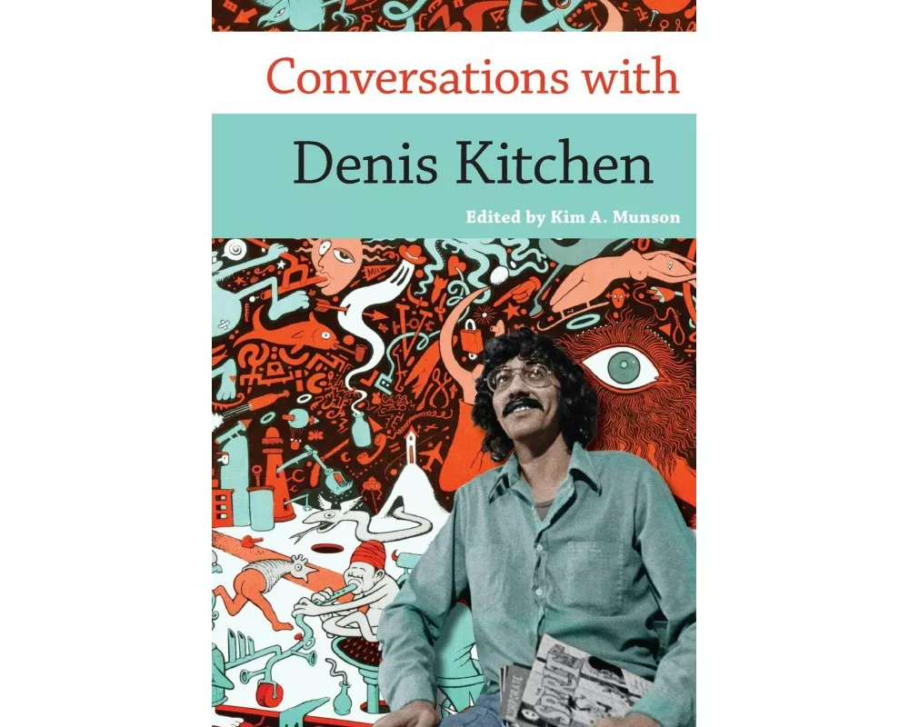 Conversations with Denis Kitchen