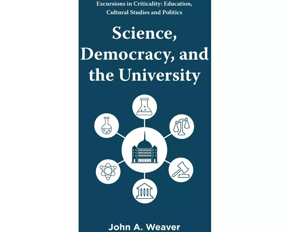 Science, Democracy, and the University