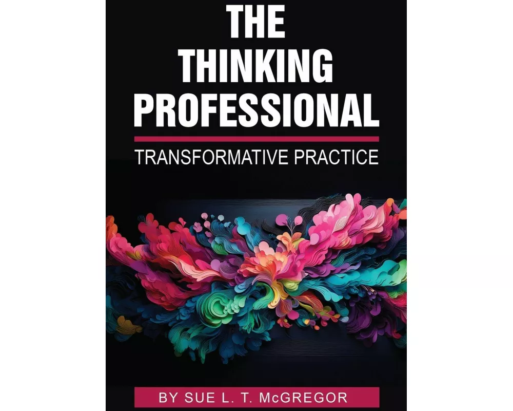 The Thinking Professional