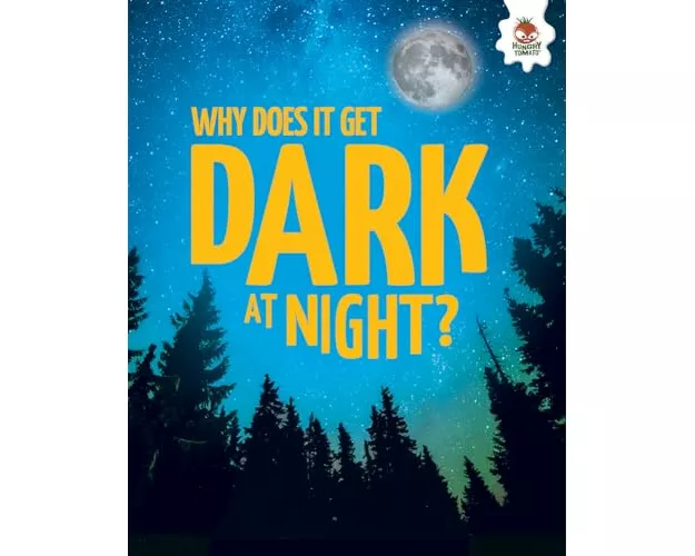 Young Science Seekers: Why Does it Get Dark at Night?