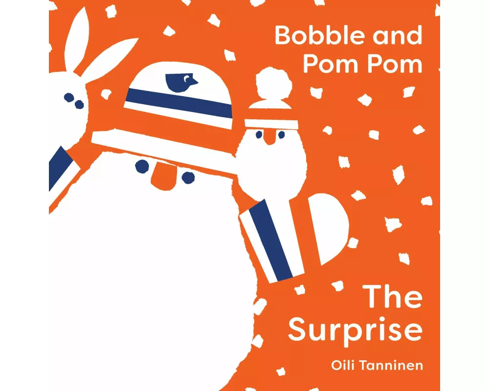 Bobble and Pom Pom: The Surprise
