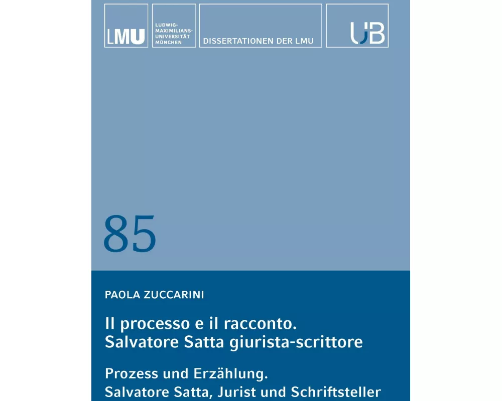 Il processo e il racconto. Salvatore Satta giurista-scrittore