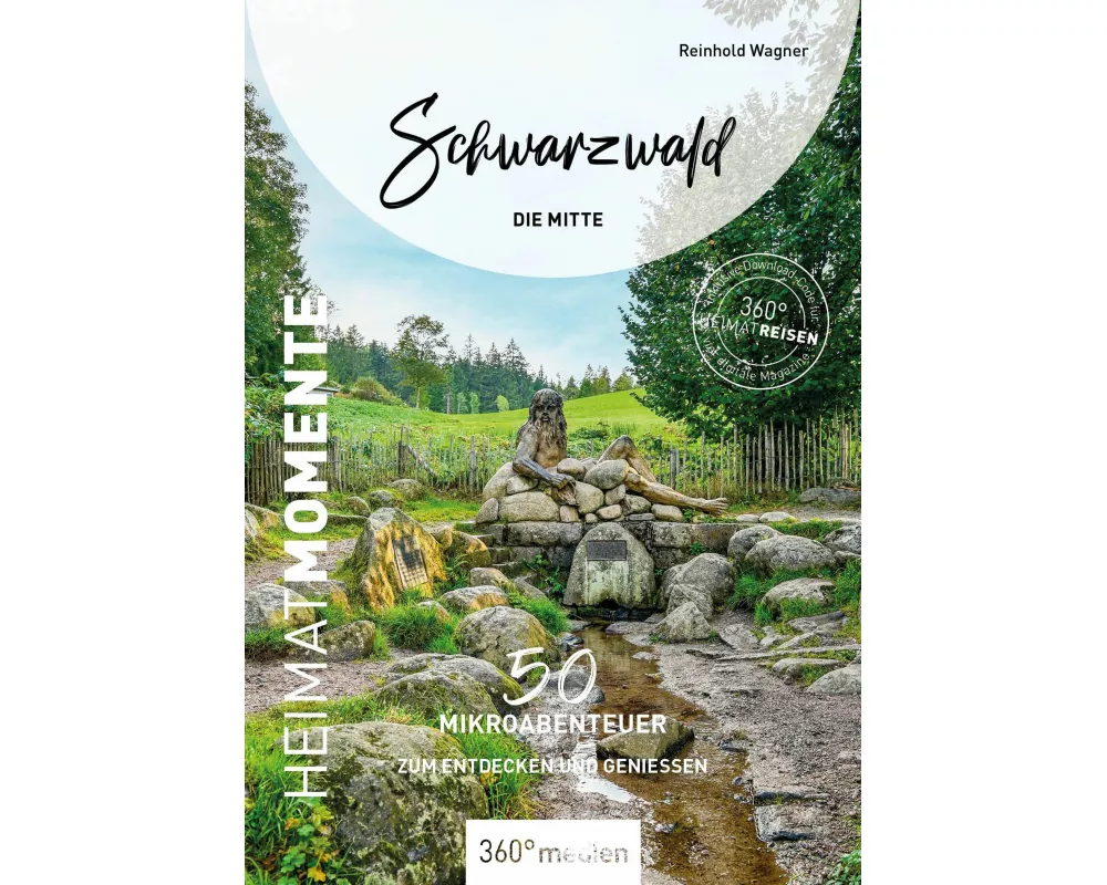 Schwarzwald - Die Mitte - HeimatMomente