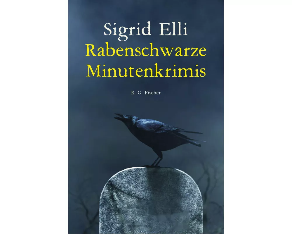 Rabenschwarze Minutenkrimis