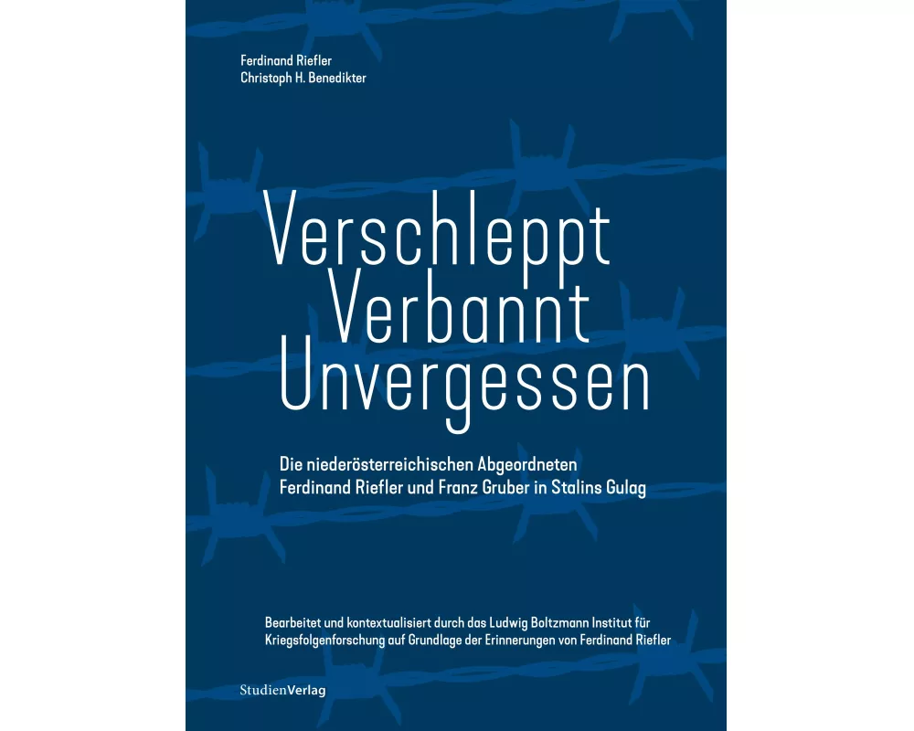 Verschleppt - Verbannt - Unvergessen