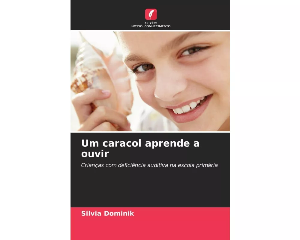 Um caracol aprende a ouvir