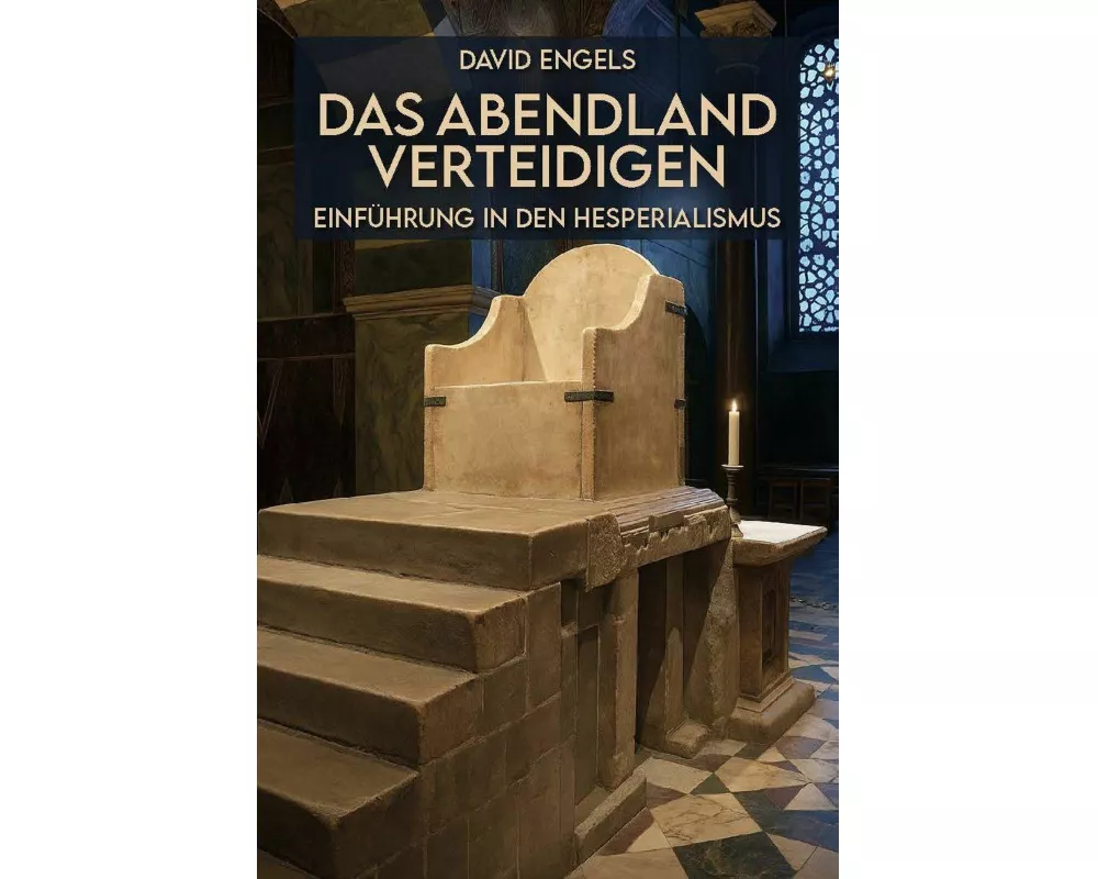 Das Abendland verteidigen