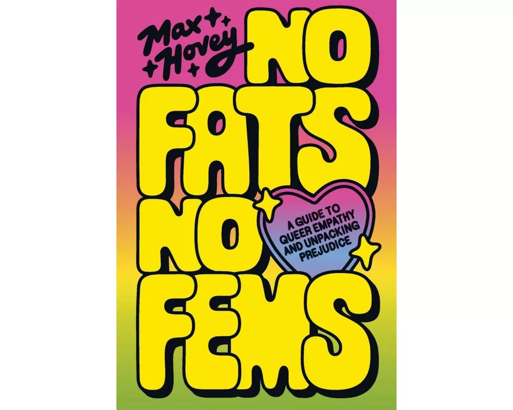 No Fats, No Fems
