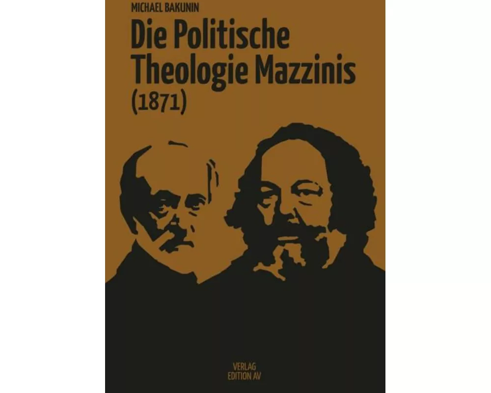 Die Politische Theologie Mazzinis (1871)