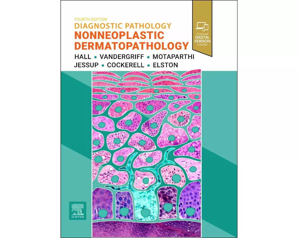 Diagnostic Pathology: Nonneoplastic Dermatopathology