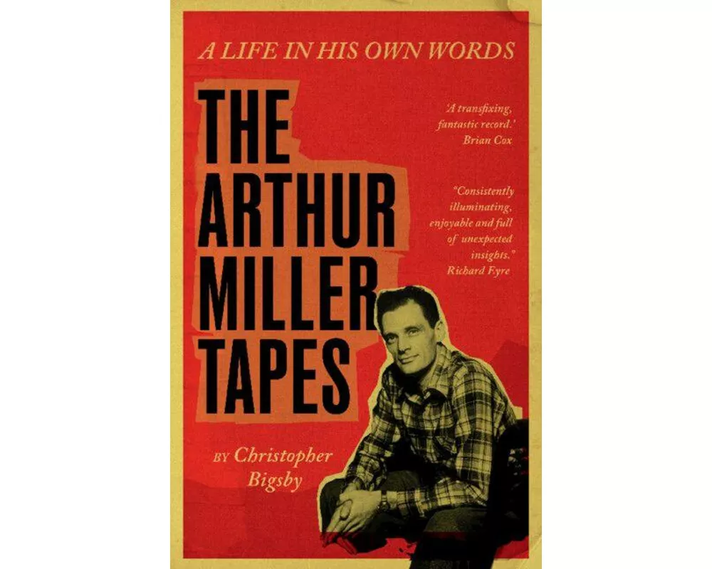The Arthur Miller Tapes