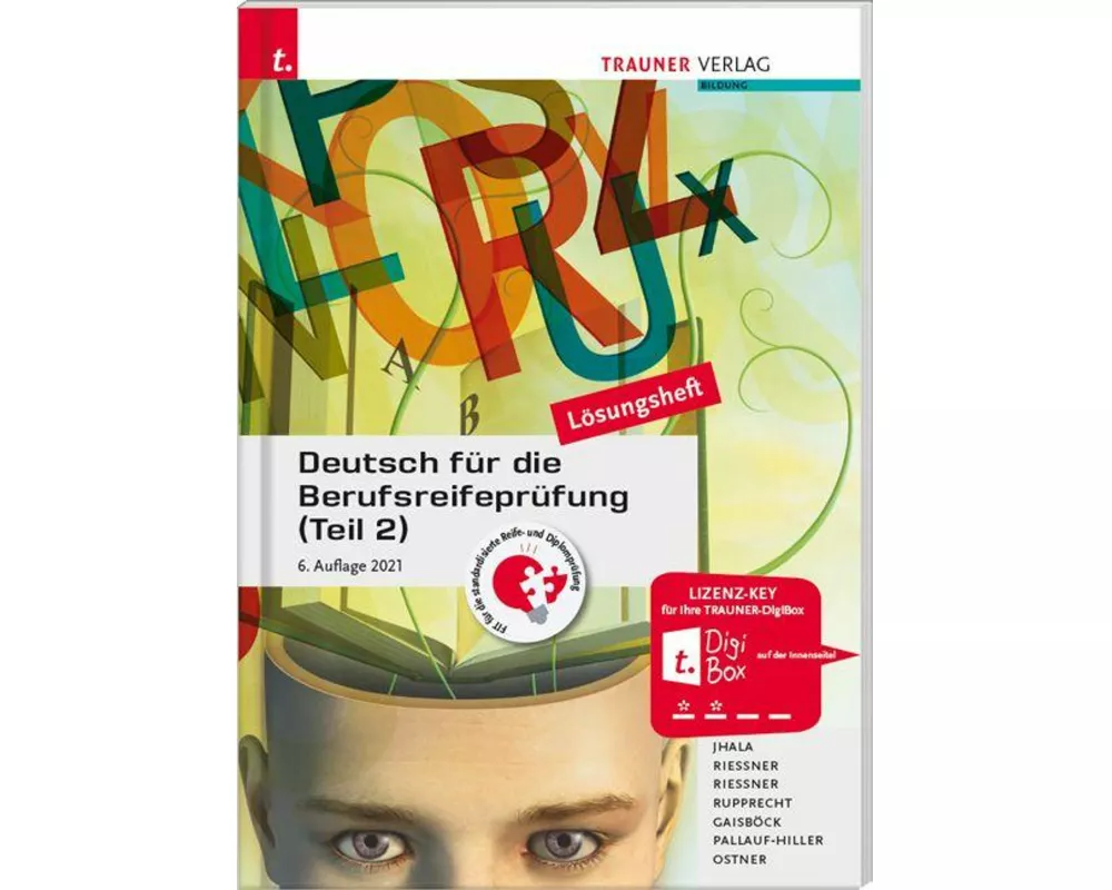 Deutsch für die Berufsreifeprüfung (Teil 2) Lösungsheft